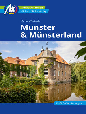 cover image of Münster und Münsterland Reiseführer Michael Müller Verlag